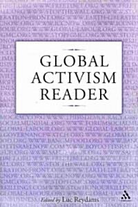 Global Activism Reader (Paperback)