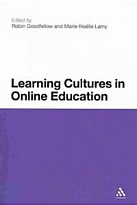 Learning Cultures in Online Education (Paperback)