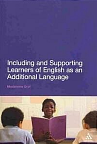 Including and Supporting Learners of English as an Additional Language (Paperback, New)