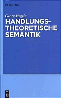 Handlungstheoretische Semantik (Hardcover)