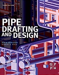 Pipe Drafting and Design (Paperback, 3)