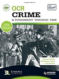 OCR Crime and Punishment Through Time : An SHP Development Study (Paperback)