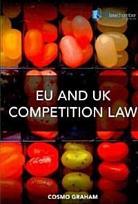 EU and UK Competition Law (Paperback)