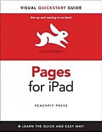 Pages for iPad: Visual QuickStart Guide (Paperback)