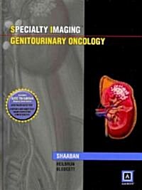 Specialty Imaging: Genitourinary Oncology: Published by Amirsys(r) (Hardcover)