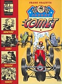 The Complete Frazetta Johnny Comet (Hardcover)