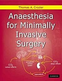 Anaesthesia for Minimally Invasive Surgery (Paperback)