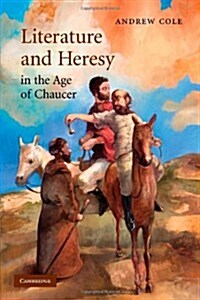 Literature and Heresy in the Age of Chaucer (Paperback)