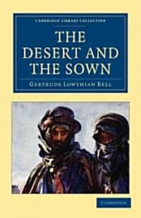 The Desert and the Sown (Paperback)