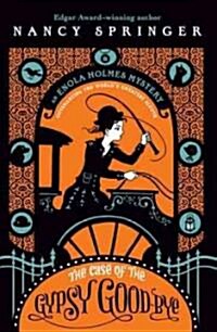 [중고] Enola Holmes #6 : The Case of the Gypsy Goodbye (Paperback)