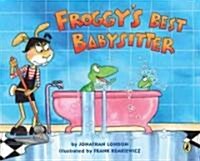 Froggys Best Babysitter (Paperback)