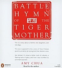 Battle Hymn of the Tiger Mother (Audio CD)