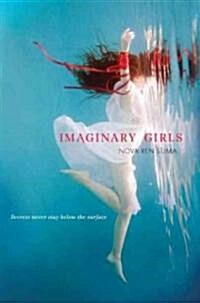 Imaginary Girls (School & Library)