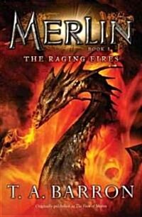 The Raging Fires (Paperback, Reprint)