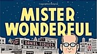 Mister Wonderful: A Love Story (Hardcover)
