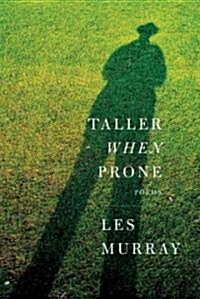 Taller When Prone (Hardcover)