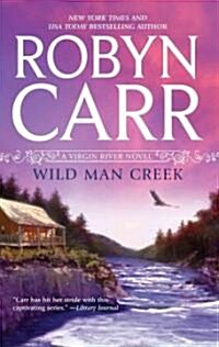 Wild Man Creek (Mass Market Paperback)