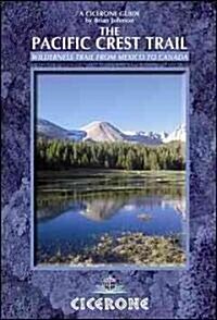 The Pacific Crest Trail : A Long Distance Footpath Through California, Oregon and Washington (Paperback)