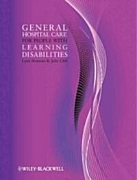General Hospital Care for People with Learning Disabilities (Paperback)
