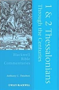 1 and 2 Thessalonians Through the Centuries (Hardcover)