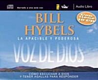 La Apacible y Poderosa Voz de Dios / The Power of a Whisper (Audio CD, Unabridged)