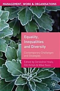 Equality, Inequalities and Diversity : Contemporary Challenges and Strategies (Paperback)