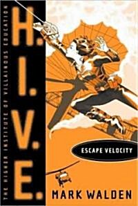 Escape Velocity (Hardcover)