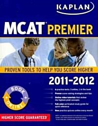 Kaplan MCAT Premier 2011-2012 (Paperback, Pass Code, 1st)
