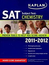 Kaplan SAT Subject Test: Chemistry 2011-2012 (Paperback)