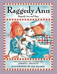 Raggedy Ann and Rags (Paperback)