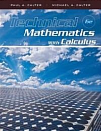 Technical Mathematics with Calculus (Hardcover, 6)