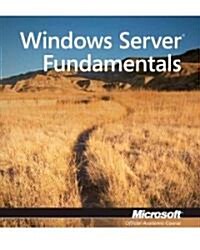 Exam 98-365 MTA Windows Server Administration Fundamentals (Paperback)