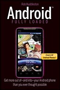 Android Fully Loaded (Paperback)