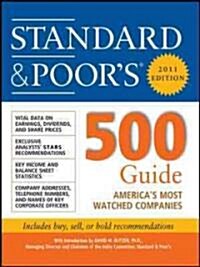Standard & Poors 500 Guide, 2011 (Paperback)