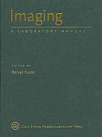Imaging: A Laboratory Manual (Hardcover)