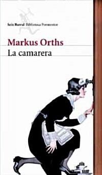 La camarera / The Waitress (Paperback, Translation)