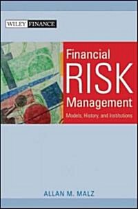 [중고] Financial Risk Management: Models, History, and Institutions (Hardcover)