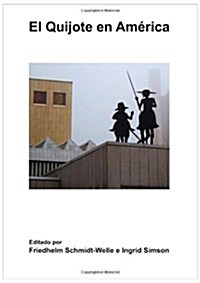 El Quijote En America (Paperback)