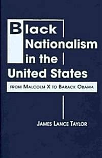 Black Nationalism in the United States (Hardcover)