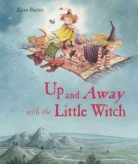 Up and Away with the Little Witch (Hardcover)