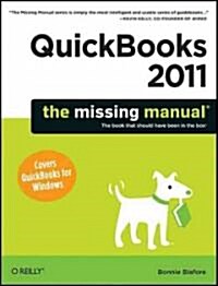 QuickBooks 2011: The Missing Manual (Paperback)