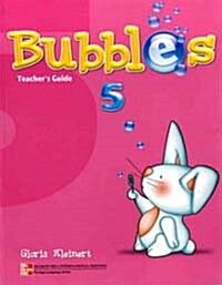 Bubbles 5 (Teachers Guide)