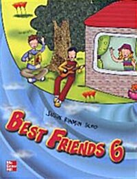Best Friends 6 (Tape 1개, 교재별매)