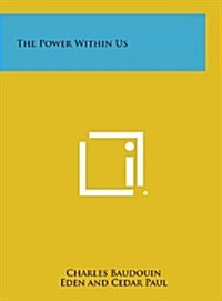 The Power Within Us (Hardcover)