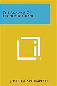 The Analysis of Economic Change (Paperback)