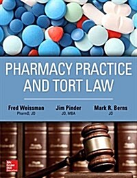 Pharmacy Practice and Tort Law (Paperback)