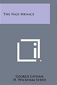 The Nazi Menace (Paperback)