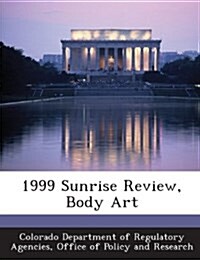 1999 Sunrise Review, Body Art (Paperback)