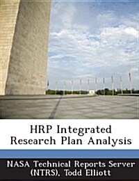 Hrp Integrated Research Plan Analysis (Paperback)