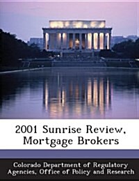 2001 Sunrise Review, Mortgage Brokers (Paperback)